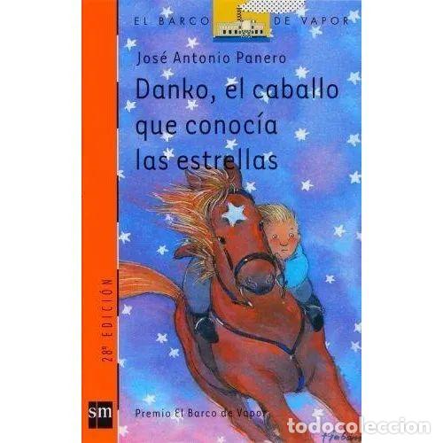 Livros em segunda m&atilde;o: Danko, el Caballo Que Conoc&iacute;a las Estrellas - Jos&eacute; Antonio Panero - Cesma - Sm/ Xerme - 2002 - Vapor