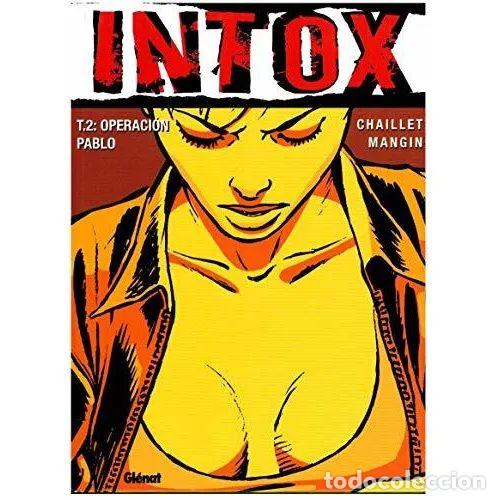 Libros: INTOX OPERACION PABLO TOMO 2 - MANGIN,CHAILLET - Sin Especificar
