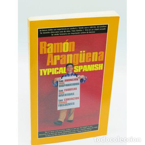 Libros: Typical Spanish - Ramon Arang&uuml;ena - Editorial Temas de Hoy - Foto 1