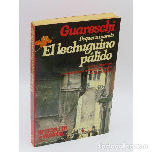 Libri di seconda mano: PEQUE&Ntilde;O MUNDO. EL LECHUGUINO P&Aacute;LIDO. NUEVOS, DIVERTIDOS y CONMOVEDORES EPISODIOS - GUARESCHI, GIO...