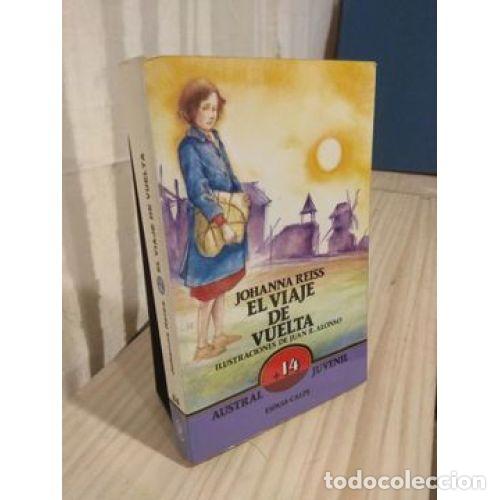 B&uuml;cher: EL VIAJE de VUELTA - REISS, JOHANNA - Sin Especificar