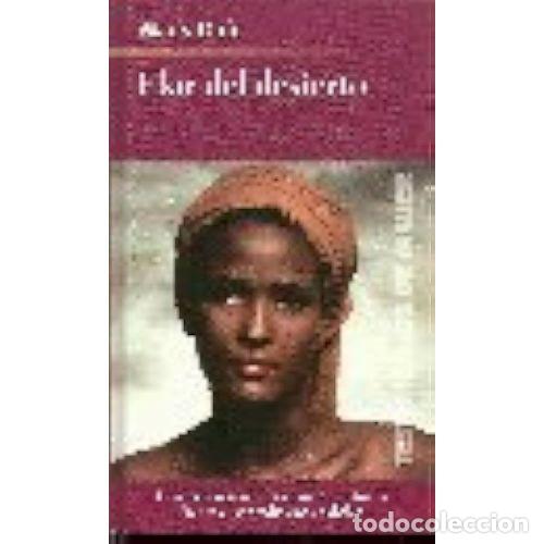 Libros: Flor del Desierto - Waris Dirie - RBA - 2003, 1&ordf; ed. - Testimonios de Mujer - Foto 1