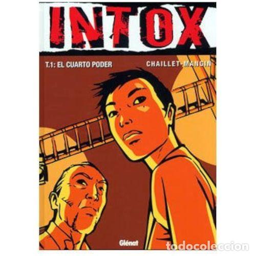 Libros: INTOX T.1 el CUARTO PODER - CHAILLET. MANGIN - Sin Especificar - Foto 1