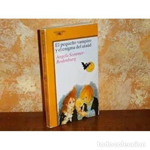 B&uuml;cher: Peque&ntilde;o Vampiro y el Enigma Ataud - Sommer.angela - Alfaguara - 1993, 3&ordf; ed. - Juvenil, N&ordm; 410