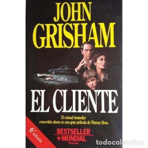 books: El cliente - Grisham.j - Planeta - 1995, 8&ordf; ed. - Bestseller Mundial, N&ordm; 200 - Trad. Enric Tremps