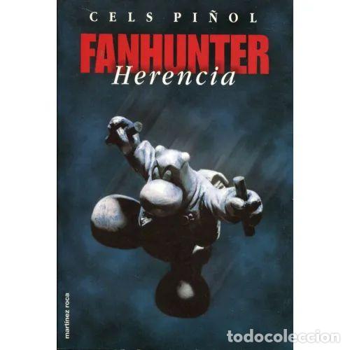 Libros: Fanhunter - Cels Pi&ntilde;ol - Ediciones Mart&iacute;nez Roca - 2000, 1&ordf; ed. - Foto 1