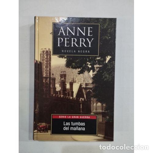 Libri di seconda mano: LAS TUMBAS del MA&Ntilde;ANA - PERRY, ANNE - Sin Especificar