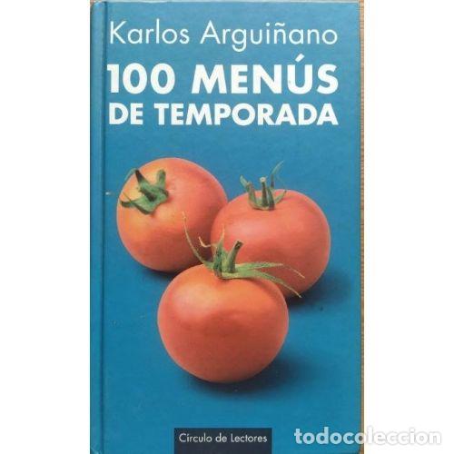 Libros: 100 Men&uacute;s de Temporada - Karlos Argui&ntilde;ano - Editorial Bru&ntilde;o - Foto 1