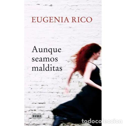 Livros em segunda m&atilde;o: AUNQUE SEAMOS MALDITAS - RICO, EUGENIA - Sin Especificar