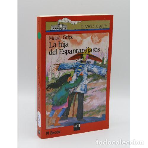Libros: LA HIJA del ESPANTAP&Aacute;JAROS - MAR&Iacute;A GRIPE - Sin Especificar