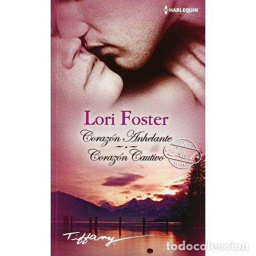 B&uuml;cher: CORAZ&Oacute;N ANHELANTE, CORAZ&Oacute;N CAUTIVO.TIFFANY. - Foster, Lori