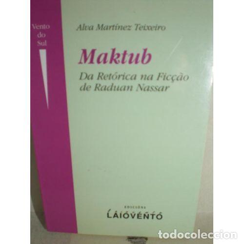 Libros: MAKTUB - MART&Iacute;NEZ TEIXEIRO, ALBA - Sin Especificar - Foto 1