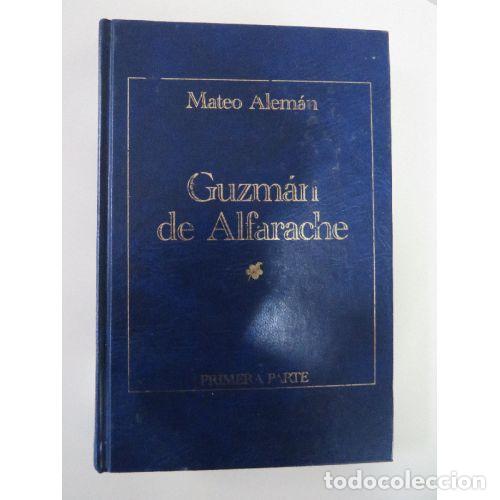 Libros: Guzm&aacute;n de Alfarache. Primera Parte - Mateo Alem&aacute;n - Sin Especificar - Foto 1
