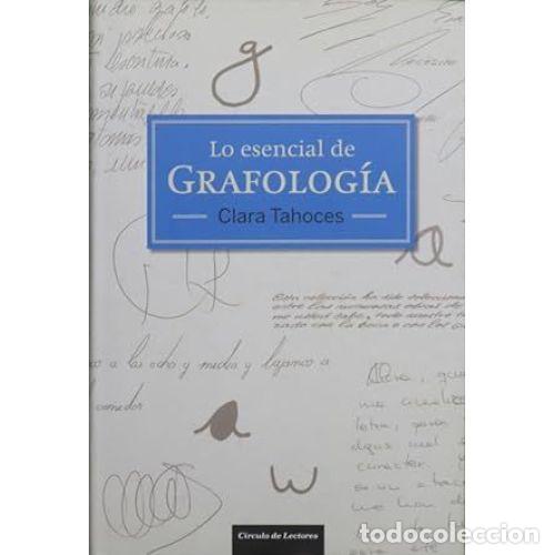 Libros: Lo Esencial de Grafolog&iacute;a - Clara Tohoces - Editorial Bru&ntilde;o