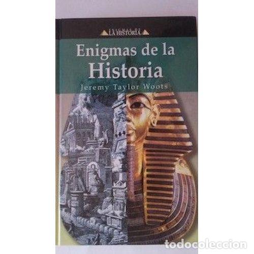 B&uuml;cher: ENIGMAS de la HISTORIA - TAYLOR WOOTS, JEREMY - Sin Especificar