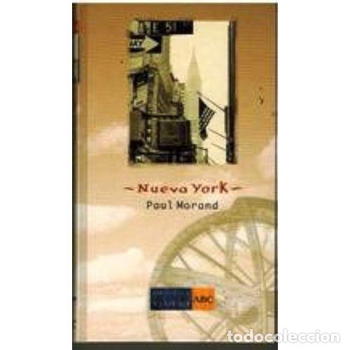 Libros: NUEVA YORK - MORAND, PAUL - Sin Especificar - Foto 1