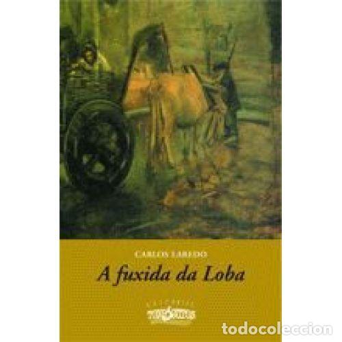 Libros: A FIXIDA DA LOBA - CARLOS LAREDO - Sin Especificar - Foto 1