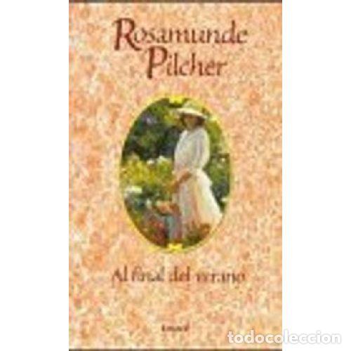 Libros: AL FINAL del VERANO - PILCHER,ROSAMUNDE - Sin Especificar - Foto 1