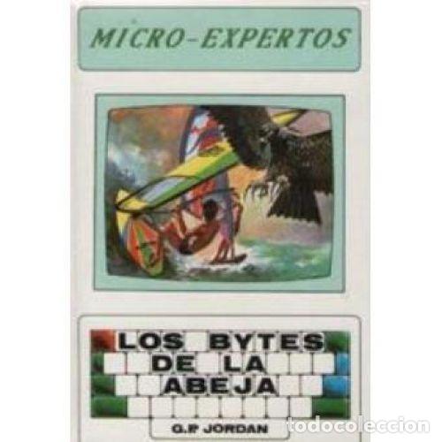 Libros: LOS BYTES de la ABEJA - MICRO-EXPERTOS - Sin Especificar - Foto 1