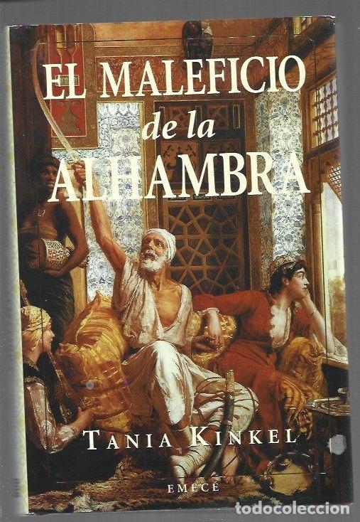 Libros: MALEFICIO DE LA ALHAMBRA - EL - KINKEL, TANIA - Foto 1