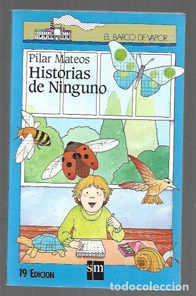Libros: HISTORIAS DE NINGUNO - MATEOS, PILAR - Foto 1