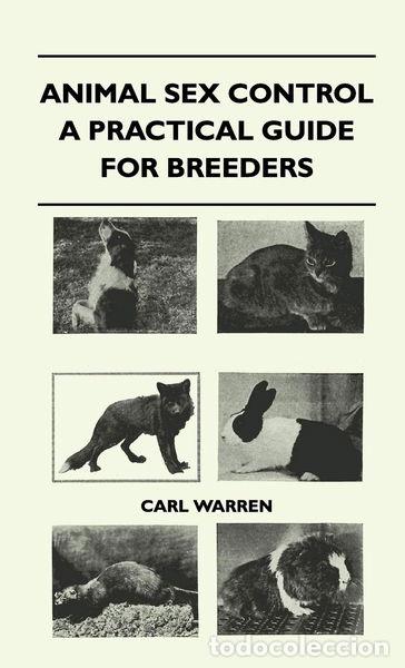 Livros em segunda m&atilde;o: Animal Sex Control - A Practical Guide for Breeders- 9781446512432