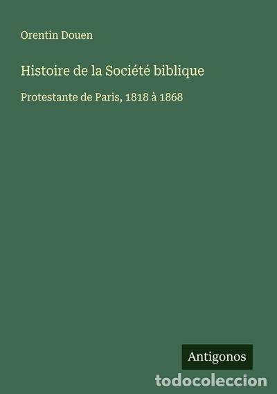 B&uuml;cher: Histoire de la Soci&eacute;t&eacute; biblique- 9783563054062