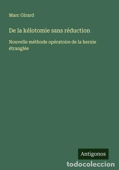 B&uuml;cher: De la k&eacute;lotomie sans r&eacute;duction- 9783563045466