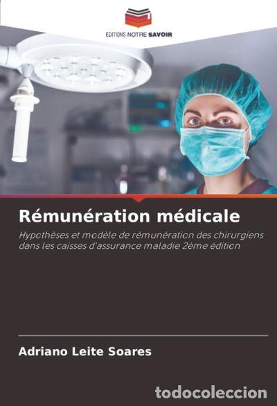 B&uuml;cher: R&eacute;mun&eacute;ration m&eacute;dicale- 9786202471367