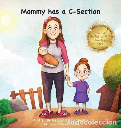 books: Mommy Has a C-Section- 9798985737233