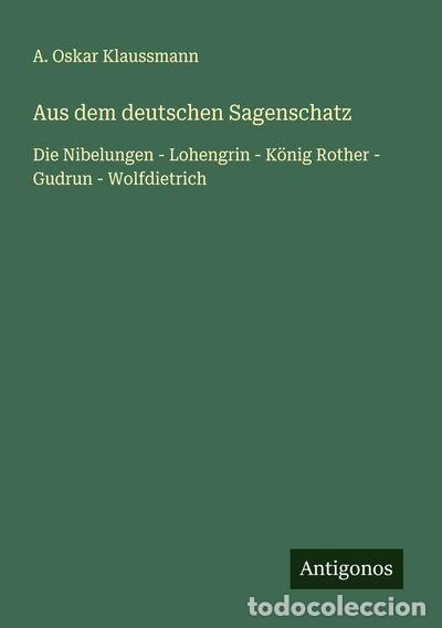 B&uuml;cher: Aus dem deutschen Sagenschatz- 9783563408667