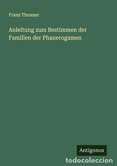 books: Anleitung zum Bestimmen der Familien der Phanerogamen- 9783563405901