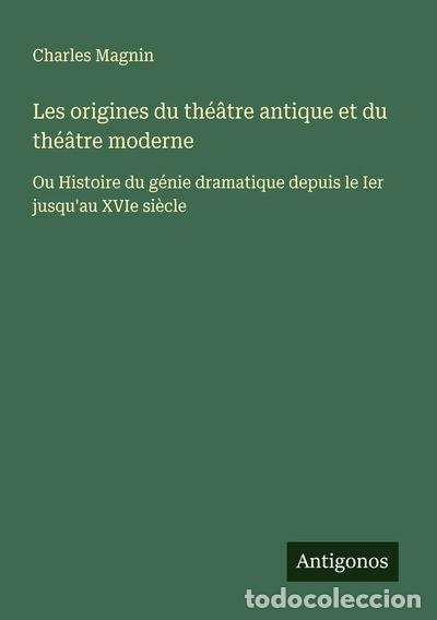 books: Les origines du th&eacute;&acirc;tre antique et du th&eacute;&acirc;tre moderne- 9783563062210