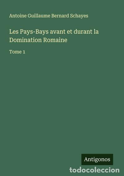 books: Les Pays-Bays avant et durant la Domination Romaine- 9783563059005
