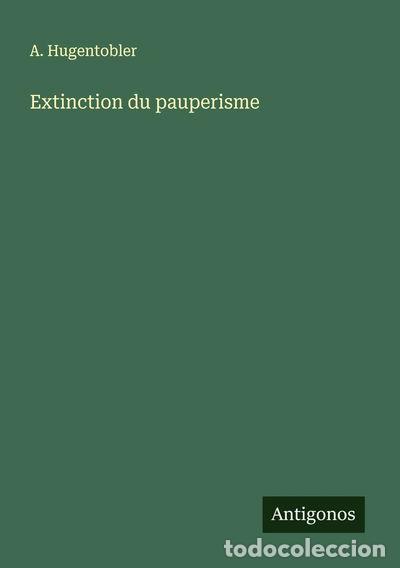 B&uuml;cher: Extinction du pauperisme- 9783563052518