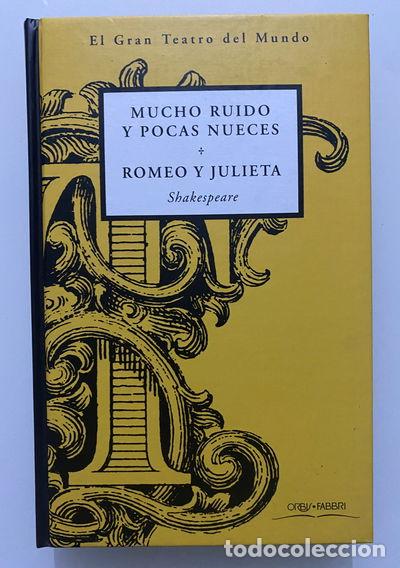 Libros: Mucho ruido y pocas nueces / Romeo y Julieta- 9788440222480