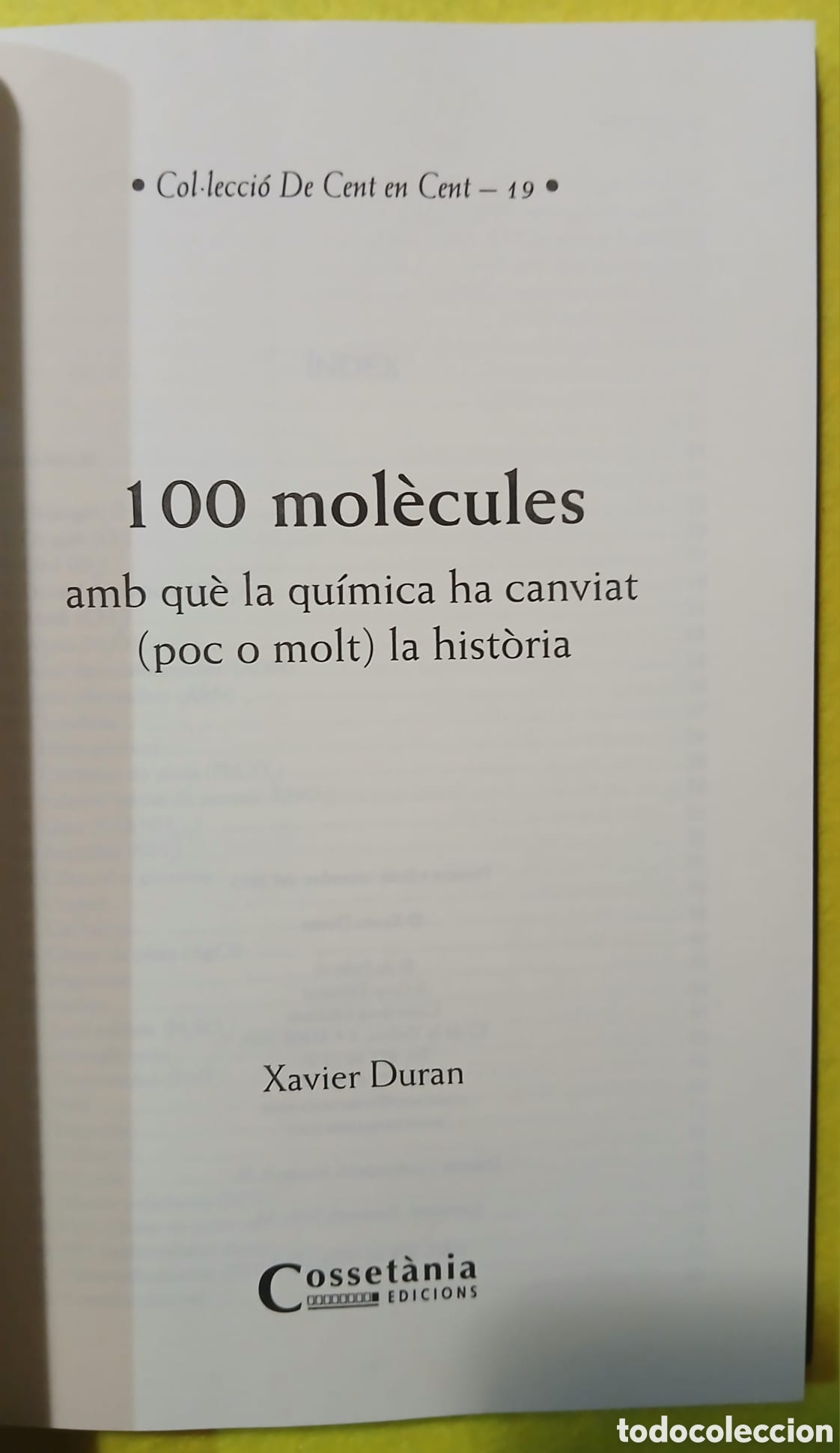 Libros: 100 mol&egrave;cules, Xavier Duran - Foto 4