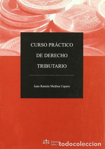 Libros: Curso pr&aacute;ctico de derecho tributario- 9788488910783