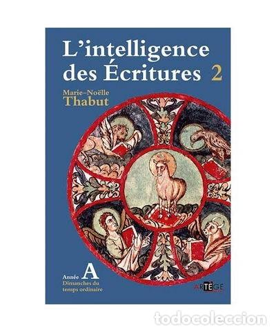 Libros: L'intelligence des Ecritures, Tome 2- 9782360400621