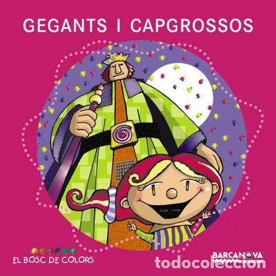 Libros: Gegants i capgrossos- 9788448925567