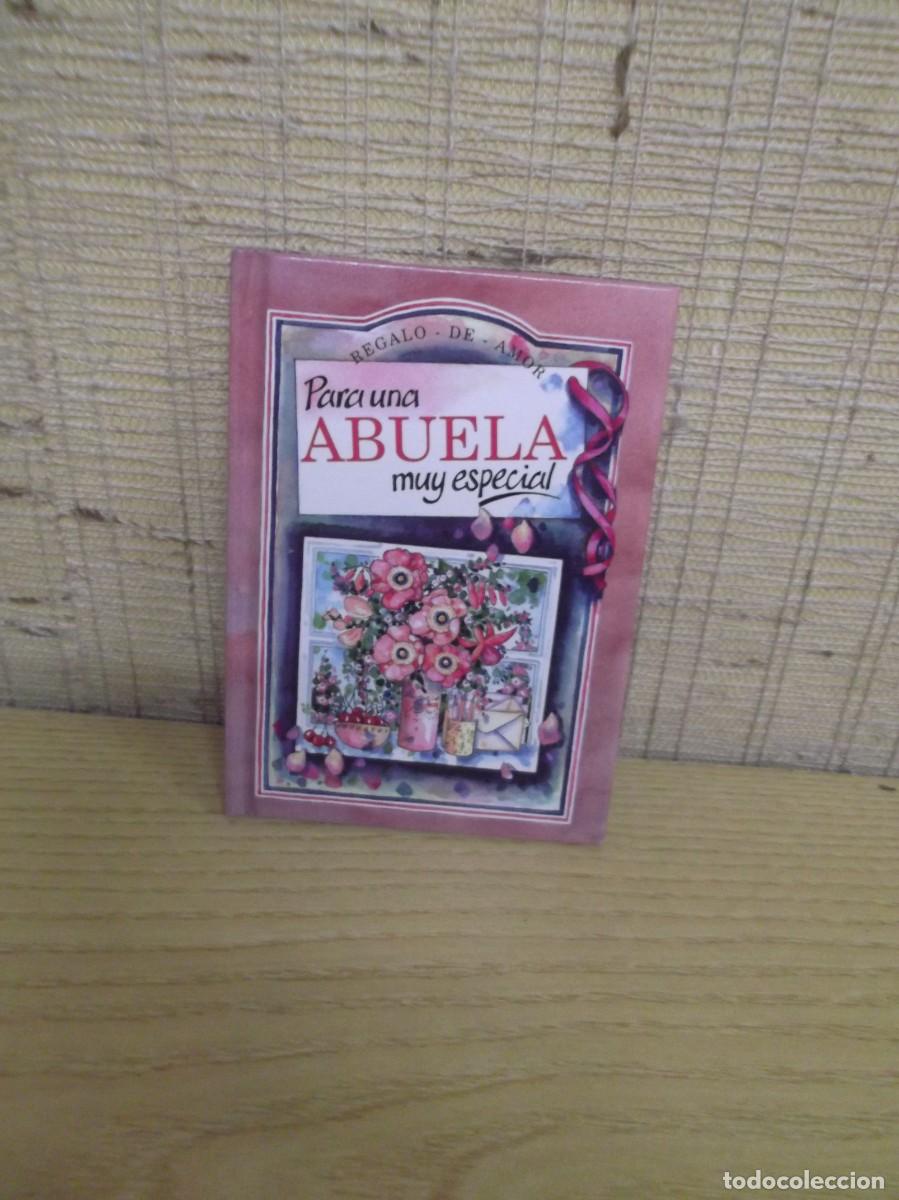 Libros: Para una abuela muy especial Regalo de amor.Tapas duras