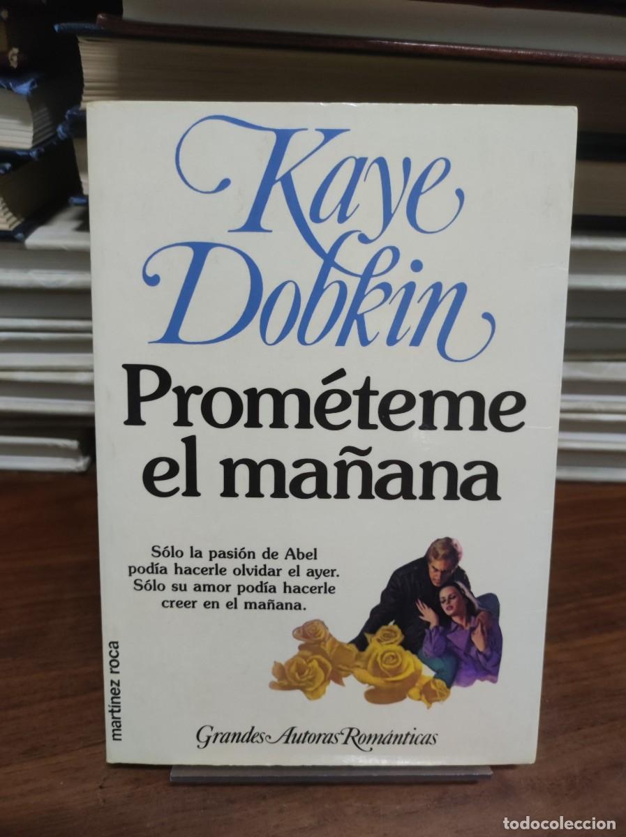 Libros: Prom&eacute;teme el ma&ntilde;ana Kaye Dobkin - Foto 1