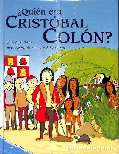 Libros: &iquest;Qui&eacute;n Era Crist&oacute;bal Col&oacute;n?- 9788467218688