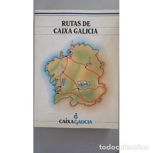 Libros: RUTAS de CAIXA GALICIA - VVAA - Sin Especificar - Foto 1