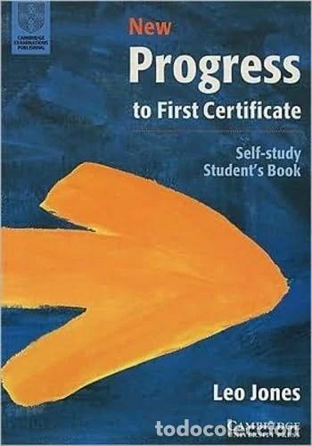 B&uuml;cher: New Progress to First Certificate Self-study Student's Book- 9780521499880