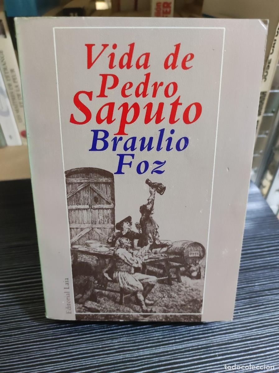 Libros: Vida de Pedro Saputo Braulio Foz - Foto 1