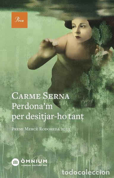 Libros: Perdona'm per desitjar-ho tant- 9788419657589