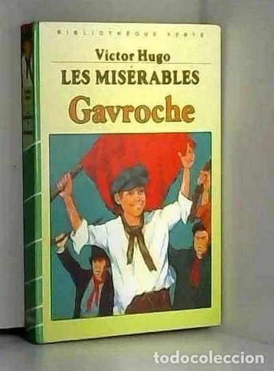 Libros: Les Mis&eacute;rables: Gavroche- 9782010088995