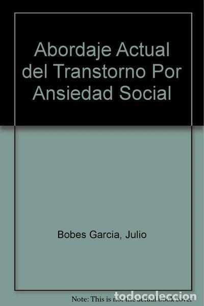Libros: Abordaje actual del trastorno por ansiedad social- 9788445808092