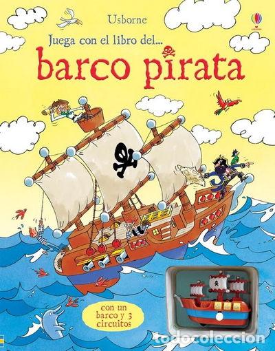 Livres: Juega con el libro del barco pirata- 9781409529873